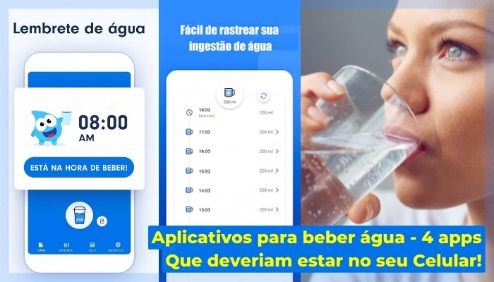 Aplicativos para beber água - 4 apps Que deveriam estar no seu Celular!