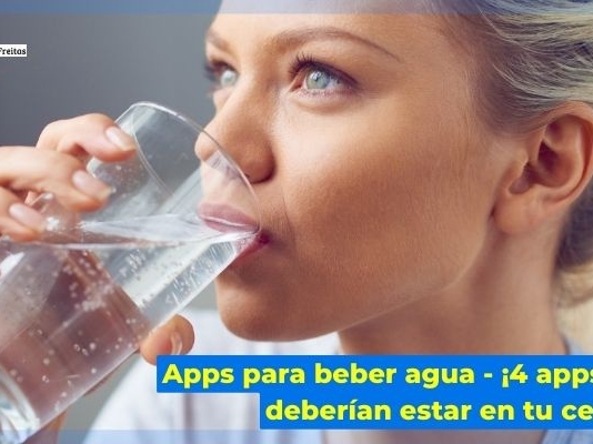 Apps para beber agua – ¡4 apps que deberían estar en tu celular!