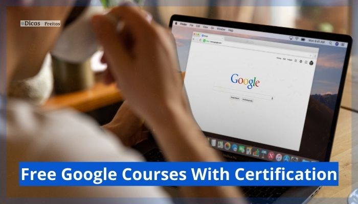 Free Google Courses With Certification